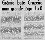 1969.06.14 - Campeonato Gaúcho - Grêmio 1 x 0 Cruzeiro-RS - Diário de Notícias.JPG