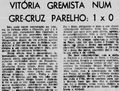 1968.07.14 - Amistoso - Cruzeiro-RS 0 x 1 Grêmio - Diário de Notícias - 01.JPG