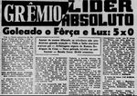 1955.09.20 - Citadino POA - Grêmio 5 x 0 Força e Luz - 01 Diário de Notícias.JPG